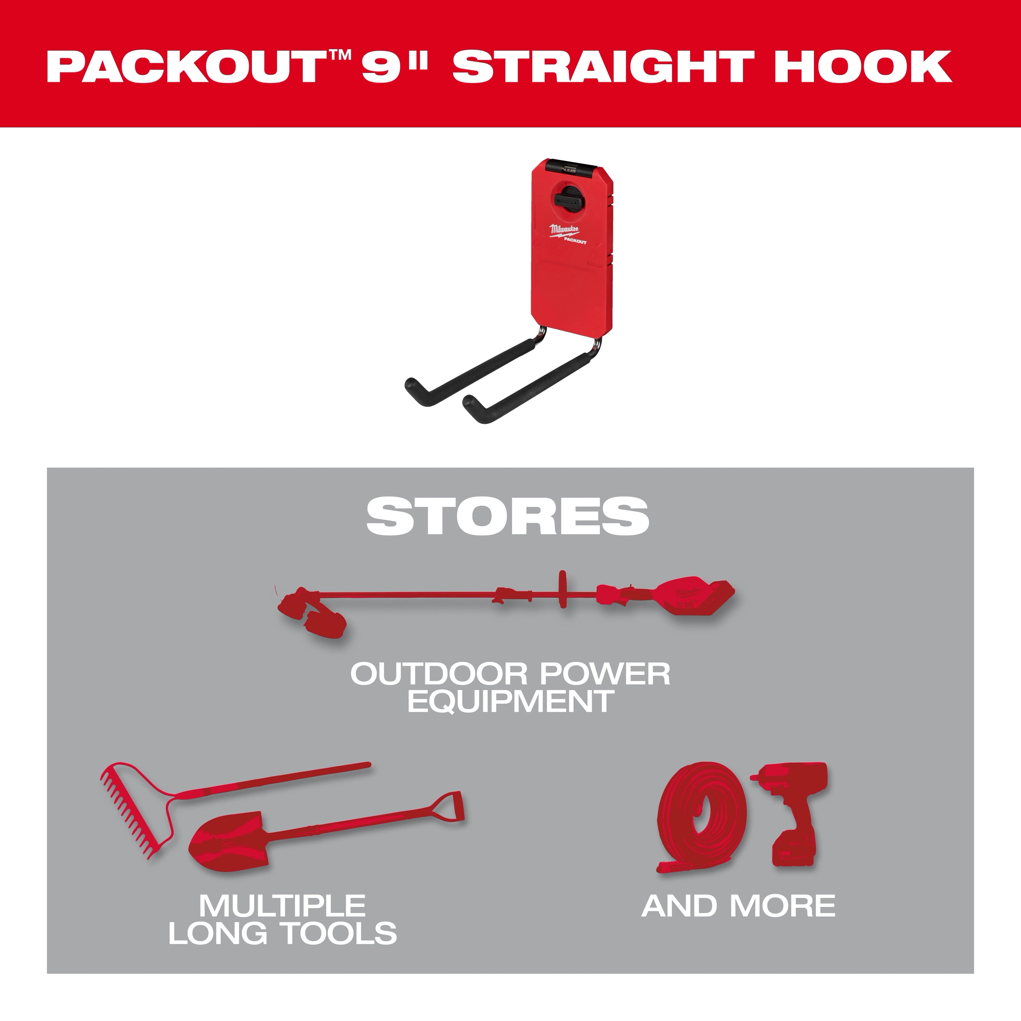 PACKOUT 9-Inch Straight Hook stores outdoor power equipment, multiple long handle tools, and more