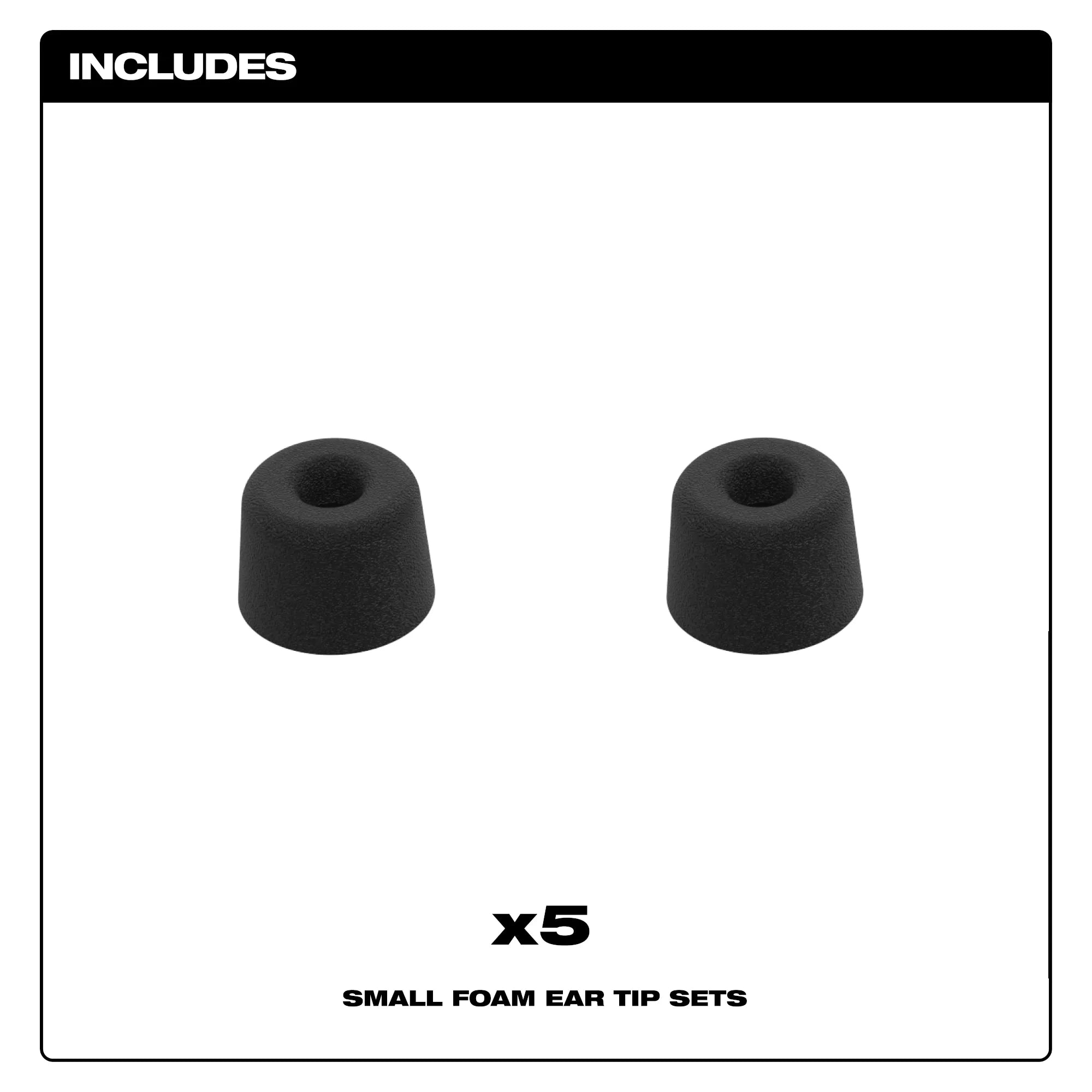 Milwaukee 49-16-0102 Foam Ear Tip Kit includes 5 small foam ear tip sets