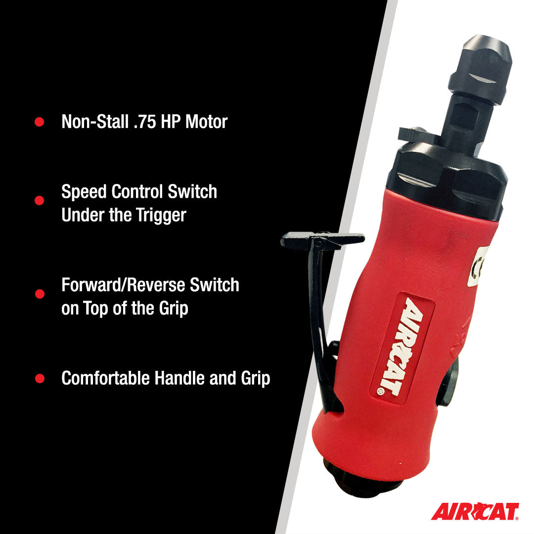 Aircat 6290 Die Grinder feature highlights: Non-Stall .75 HP Motor, Speed Control Switch, Forward/Reverse Switch, Comfortable Handle