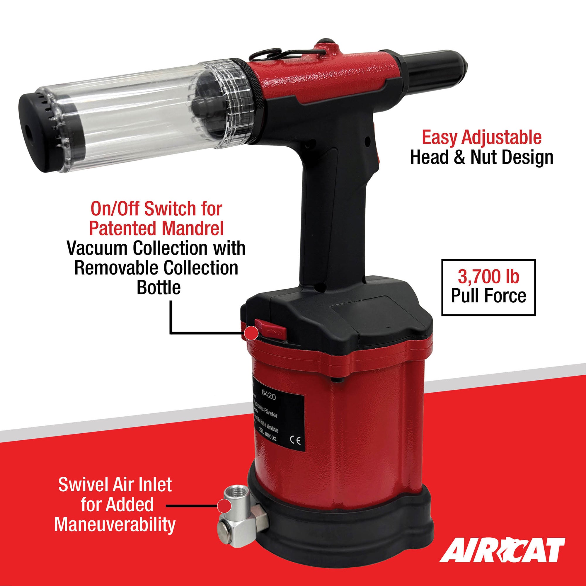 Aircat 6420 Air Hydraulic Riveter - on/off switch for mandrel vacuum collection, swivel air inlet, adjustable head and nut